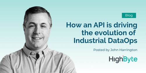 How an API is driving the evolution of Industrial DataOps