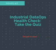 Industrial DataOps Health Check